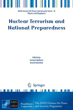 Nuclear Terrorism and National Preparedness de Samuel Apikyan