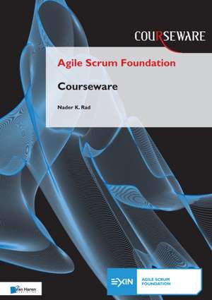 Agile Scrum Foundation Courseware de van Haren Publishing