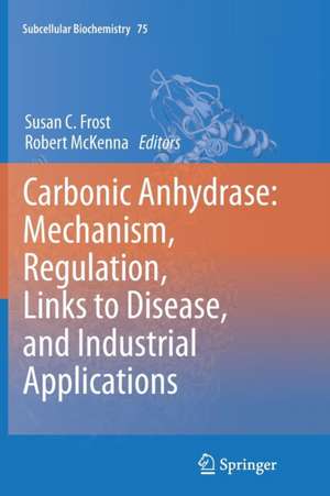 Carbonic Anhydrase de Susan C. Frost