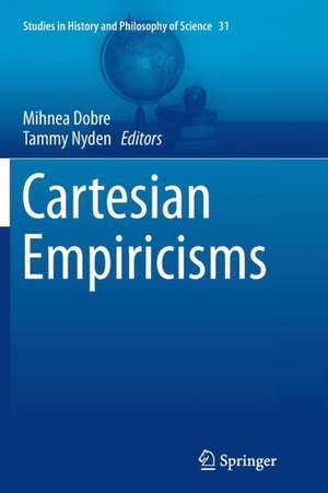 Cartesian Empiricisms de Mihnea Dobre