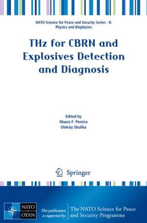 THz for CBRN and Explosives Detection and Diagnosis de Mauro F. Pereira