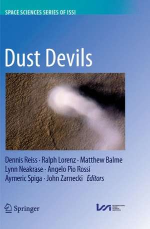 Dust Devils de Dennis Reiss