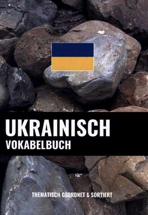Ukrainisch Vokabelbuch de Pinhok Languages