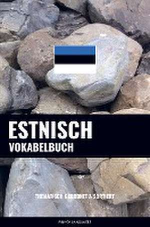 Estnisch Vokabelbuch de Pinhok Languages