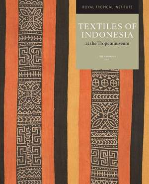 Textiles of Indonesia de Itie Van Hout