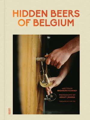 Hidden Beers of Belgium de Breandán Kearney