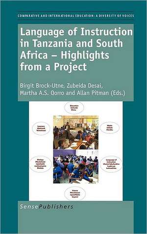 Language of Instruction in Tanzania and South Africa - Highlights from a Project de Birgit Brock-Utne