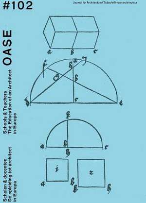 OASE 102: Schools & Teachers de Bart Decroos