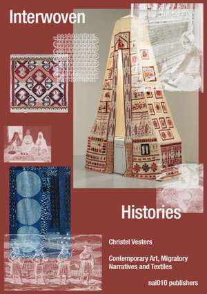 Interwoven Histories