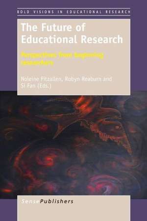 The Future of Educational Research de Si Fan