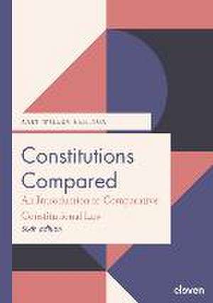 Constitutions Compared (6th Ed.) de Aalt Willem Heringa