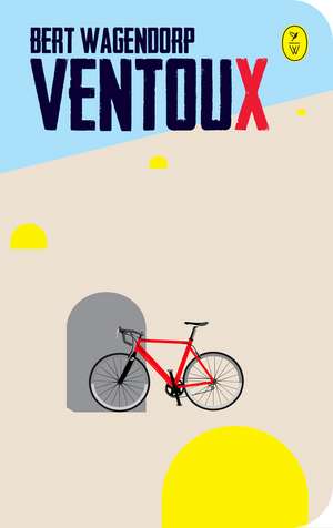 Ventoux de Bert Wagendorp