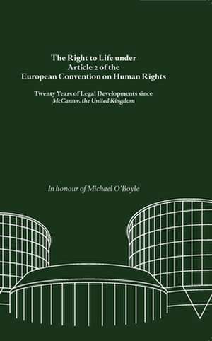 The Right to Life Under Article 2 of the European Convention on Human Rights