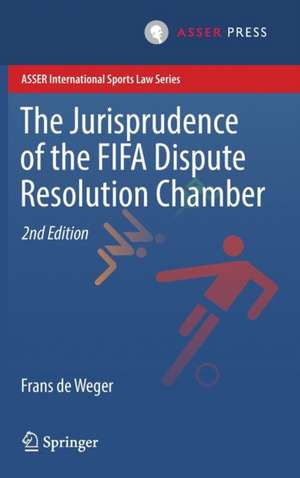 The Jurisprudence of the FIFA Dispute Resolution Chamber de Frans de Weger