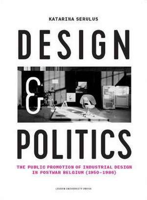 Design and Politics de Katarina Serulus