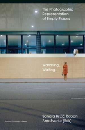 Watching, Waiting de Ana Sverko