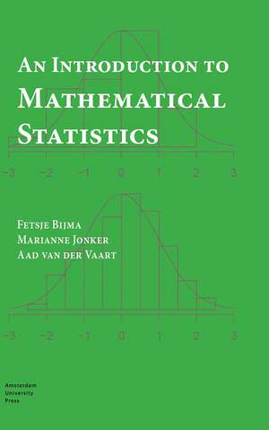 An Introduction to Mathematical Statistics de Fetsje Bijma