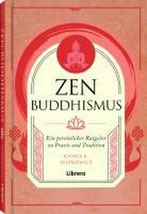 Zen Buddhismus de Joshua R. Paszkiewicz