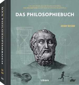 250 Meilensteine Das Philosophiebuch de Gregory Bassham