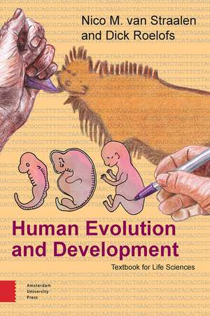 Human Evolution and Development: Textbook for Life Sciences de Nico Straalen
