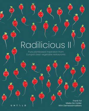 Radilicious 2 de Mieke de Vylder