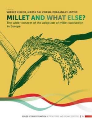 Millet and What Else? de Wiebke Kirleis