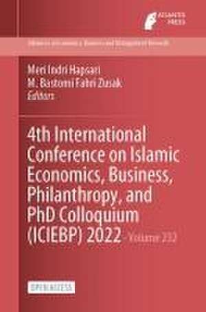 4th International Conference on Islamic Economics, Business, Philanthropy, and PhD Colloquium (ICIEBP) 2022 de Meri Indri Hapsari