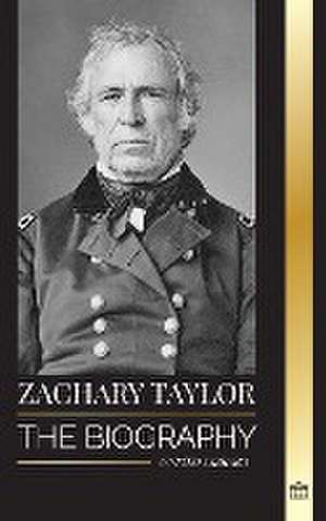 Zachary Taylor de United Library