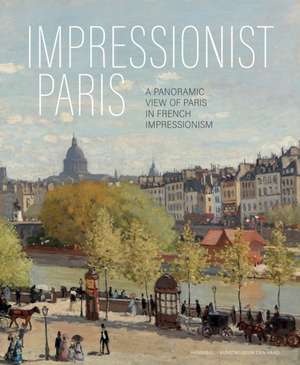 Impressionist Paris de Frouke van Dijke