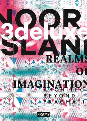 3deluxe: Noor Island - Realms of Imagination de 3deluxe