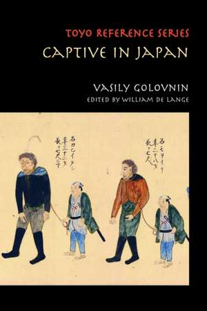 Captive in Japan de Vasily Golovnin