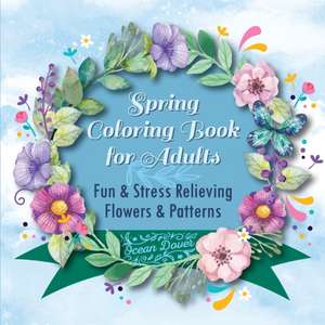 Spring Coloring Book for Adults de Ocean Dover