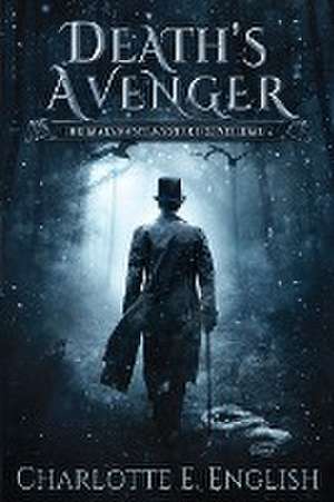 Death's Avenger de Charlotte E. English