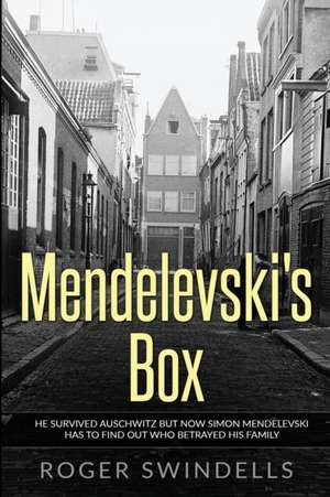 Mendelevski's Box de Roger Swindells
