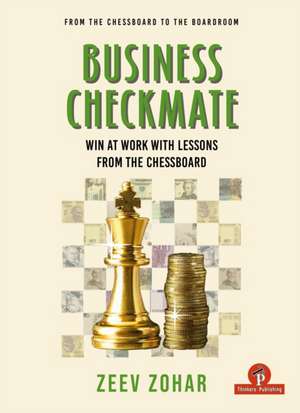 Business Checkmate de Zohar Zeev