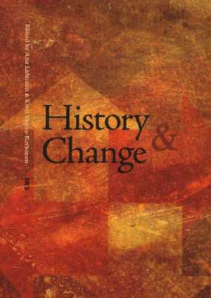 History and Change de Anu Lahtinen