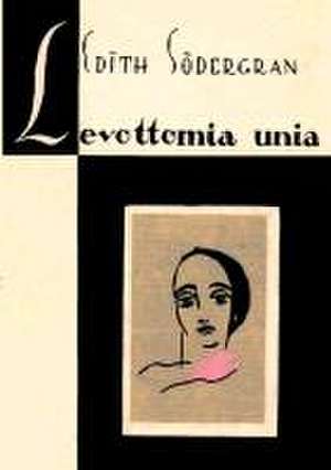 Levottomia unia de Edith Södergran