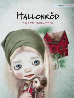 Hallonröd de Tuula Pere