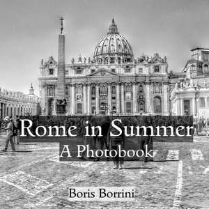 Rome in Summer de Boris Borrini