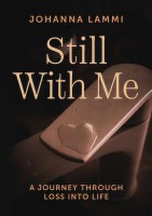 Still with me de Johanna Lammi