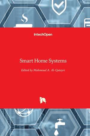 Smart Home Systems de Mahmoud Al-Qutayri