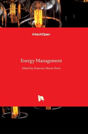 Energy Management de Francisco Macia-Perez