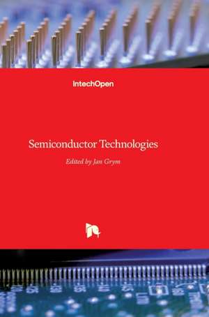 Semiconductor Technologies de Jan Grym