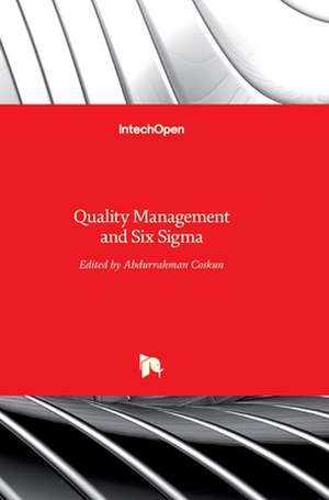 Quality Management and Six Sigma de Abdurrahman Coskun