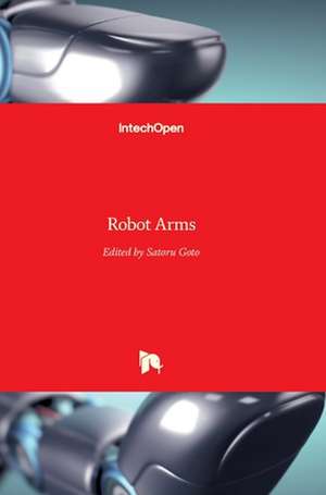 Robot Arms de Satoru Goto