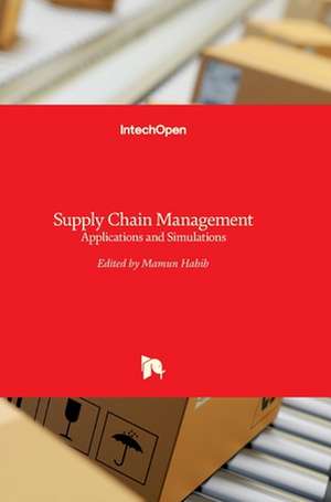 Supply Chain Management de Md. Mamun Habib