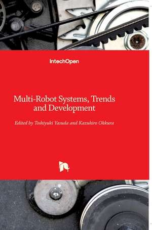 Multi-Robot Systems de Toshiyuki Yasuda