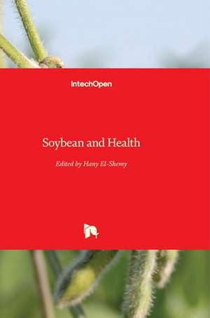 Soybean and Health de Hany El-Shemy