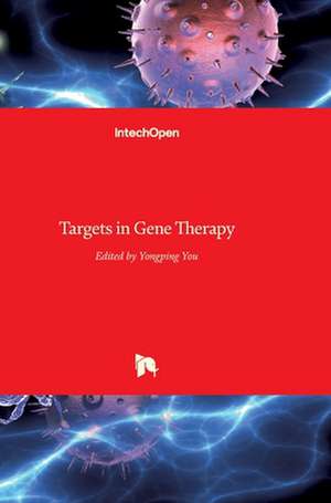 Targets in Gene Therapy de Yongping You