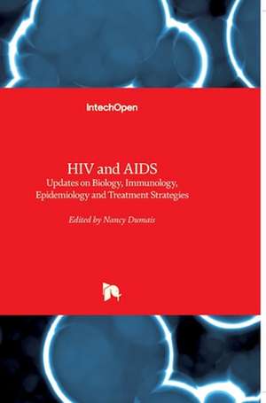 HIV and AIDS de Nancy Dumais